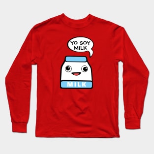 Yo Soy Milk Long Sleeve T-Shirt